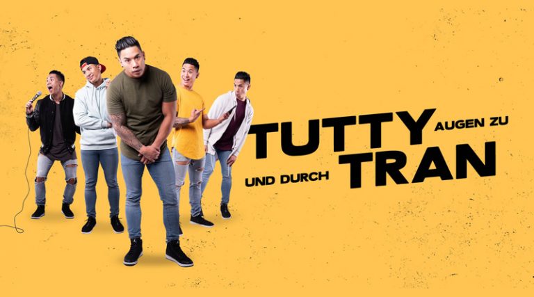 TUTTY TRAN AUGEN ZU UND DURCH