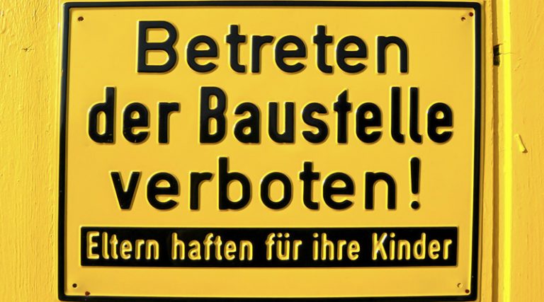 Betreten der Baustelle verboten