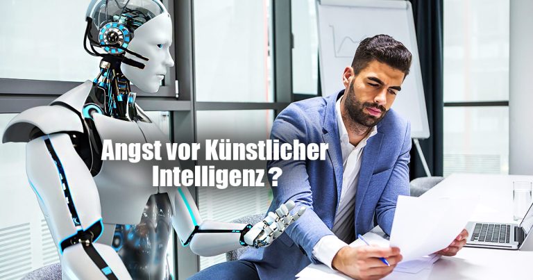 Angst vor Kuenstlicher Intelligenz