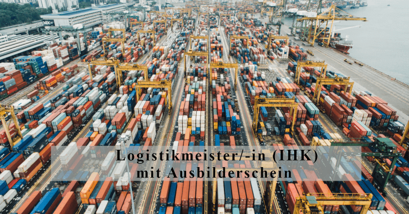 Logistikmeister IHK